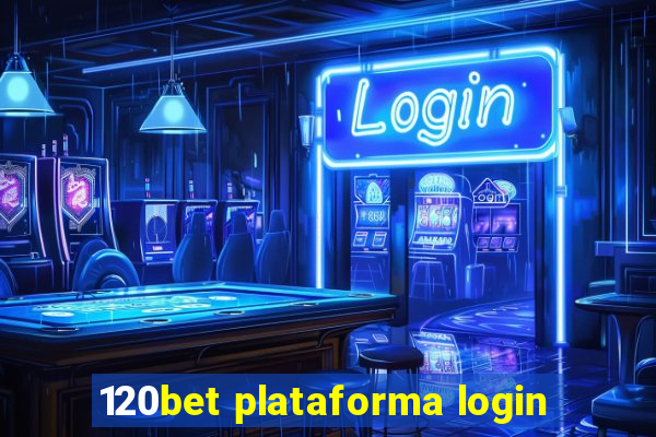 120bet plataforma login